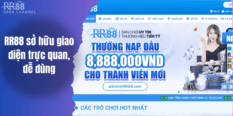 RR88 sở hữu giao diện trực quan, dễ dùng