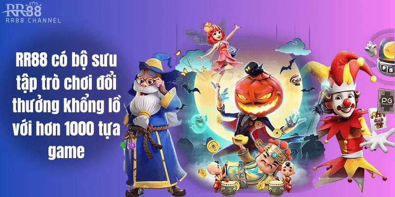 RR88 có bộ sưu tập trò chơi đổi thưởng khổng lồ với hơn 1000 tựa game